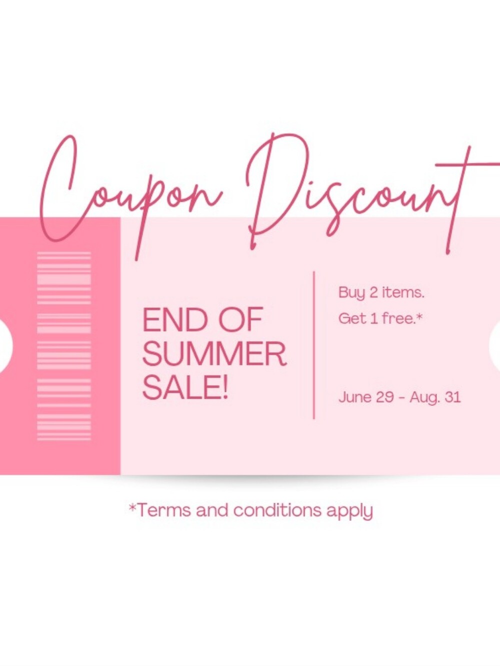 Buy 2, Get 1 Free! End Of Summer Sale!